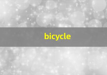 bicycle