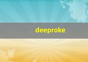 deeproke